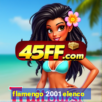 flamengo 2001 elenco